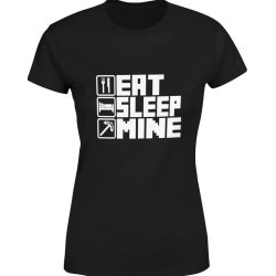  Koszulka damska Eat Sleep Mine Minecraft dla gracza