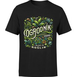  Koszulka męska Prezent Dla Ogrodnika Ogrodnik Z Miłości Do Roślin