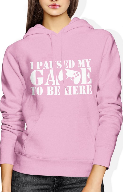 Bluza damska z kapturem I Paused my game to be here Gracz Gamer różowa