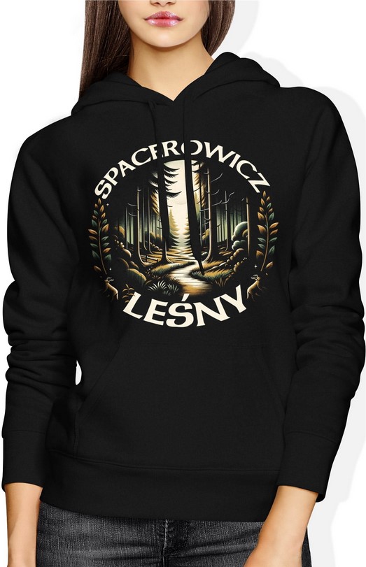 Bluza damska z kapturem Las Natura Przyroda Spacerowicz Leśny