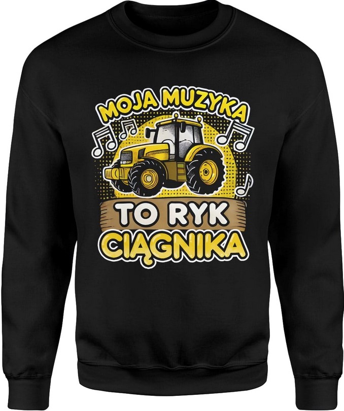 Bluza męska Moja muzyka to ryk ciągnika traktor z traktorem