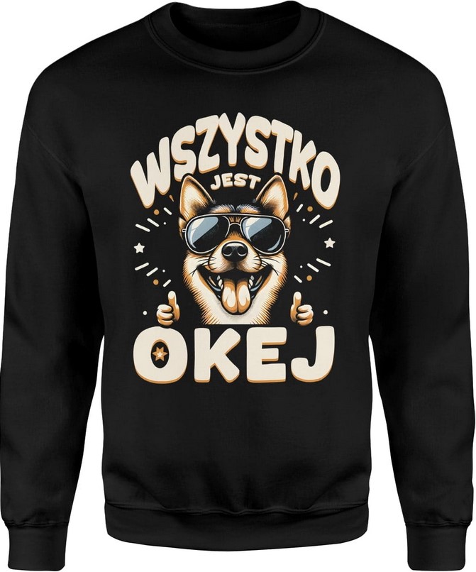 Bluza męska Wszystko jest okej letnia zabawna z psem