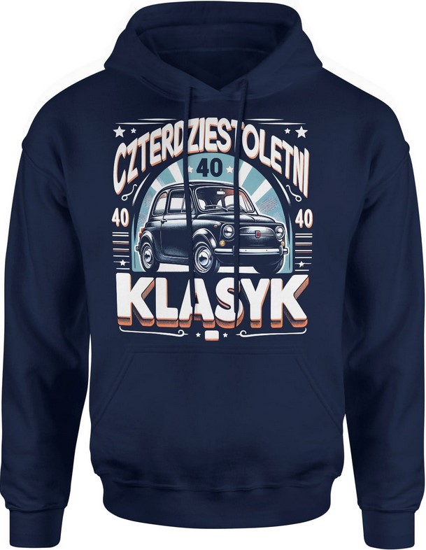 Bluza męska z kapturem Czterdziestoletni Klasyk 40 lat 40stka granatowa