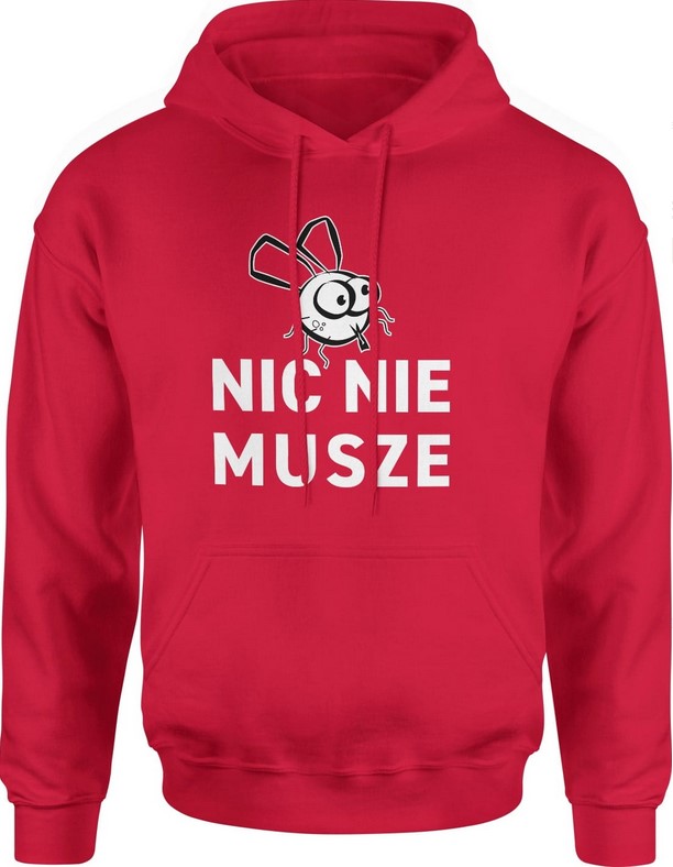 Bluza męska z kapturem Nic nie muszę czerwona