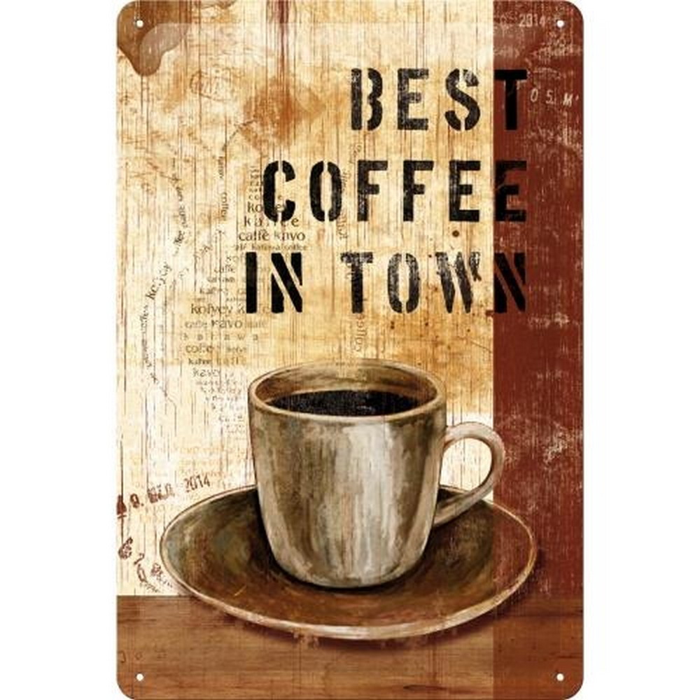 Metalowy Plakat 20 x 30cm Best Coffee in Town