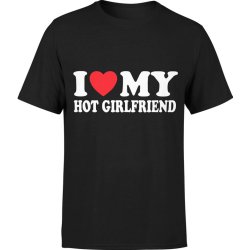  Koszulka męska I love my hot girlfriend