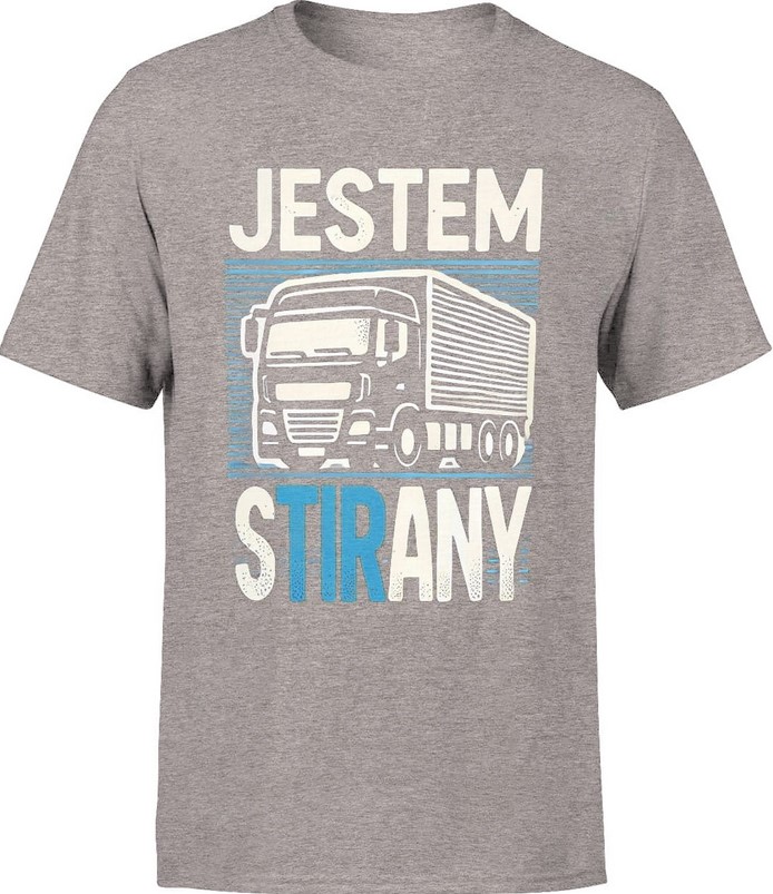 Koszulka męska Jestem sTIRany dla kierowcy Tira szara
