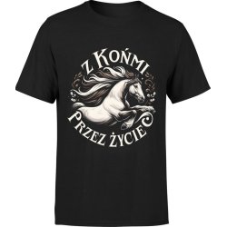 Koszulka męska Koń z koniem Końmi przez życie 