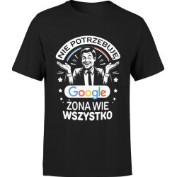  Koszulka męska Nie potrzebuję google moja żona wie wszystko