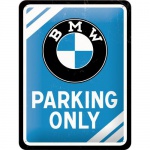 Metalowy Plakat 15 x 20cm BMW Parking Only