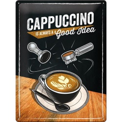  Metalowy Plakat 30 x 40cm Cappuccino Good Idea