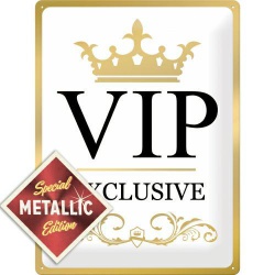  Metalowy Plakat 30 x 40cm VIP Exlusive Special