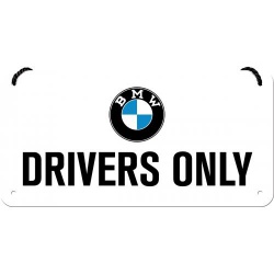  Metalowy Plakat Zawieszka 10 x 20cm BMW-Drivers Only
